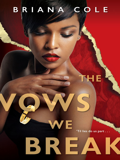 Title details for The Vows We Break by Briana Cole - Available